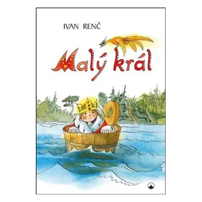 Malý král - Ivan Renč