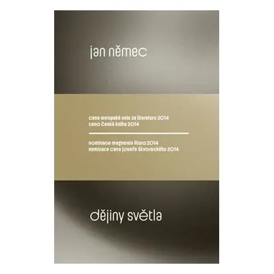 Dějiny světla - Jan Němec