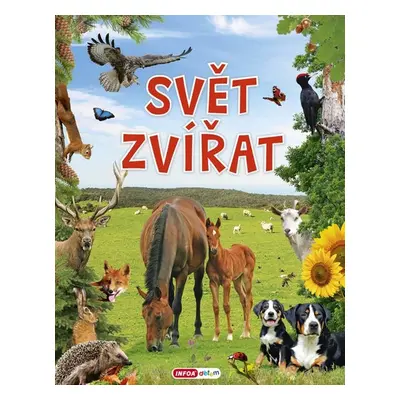 Svět zvířat - Autor Neuveden