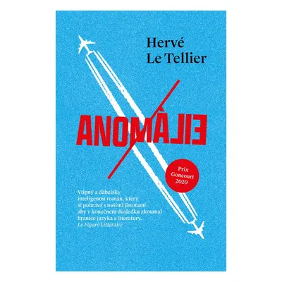 Anomálie - Hervé Le Tellier