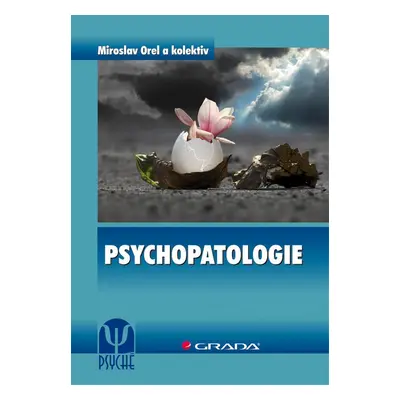 Psychopatologie - Miroslav Orel