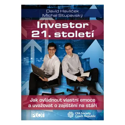 Investor 21. století - Michal Stupavský