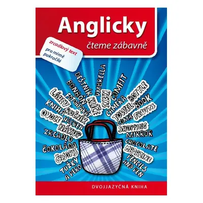 Anglicky čteme zábavně - Hana Knotková