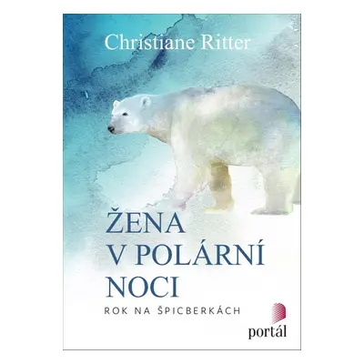 Žena v polární noci - Christiane Ritter