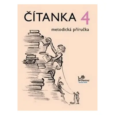 Čítanka 4 metodická příručka - Radek Malý