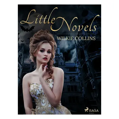 Little Novels - Wilkie Collins