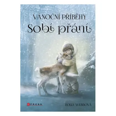 Vánoční příběhy: Sobí přání - Holly Webbová