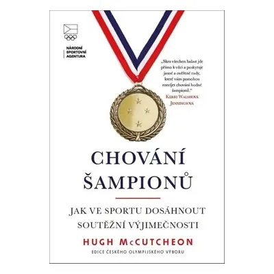 Chování šampionů - Hugh McCutcheon