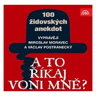 A to říkaj voni mně? Sto židovských anekdot - Eduard Světlík