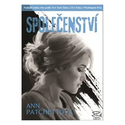 Společenství - Ann Patchett