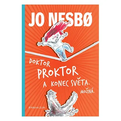 Doktor Proktor a konec světa. Možná... (3) - Jo Nesbo