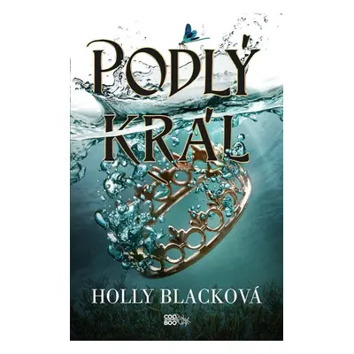 Podlý král - Holly Black