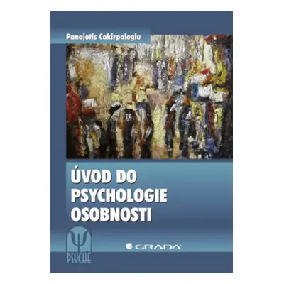 Úvod do psychologie osobnosti - Panajotis Cakirpaloglu