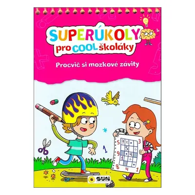 Superúkoly pro Cool školáky - Autor Neuveden