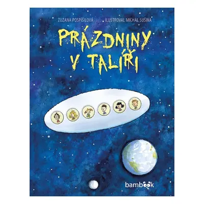 Prázdniny v talíři - Zuzana Pospíšilová