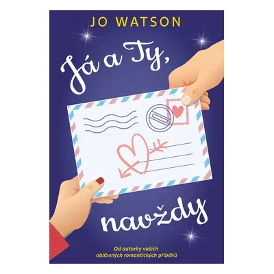 Já a ty, navždy - Jo Watsonová