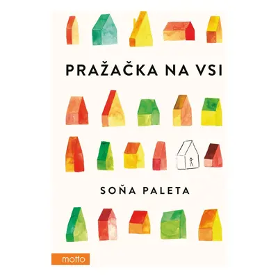 Pražačka na vsi - Soňa Paleta