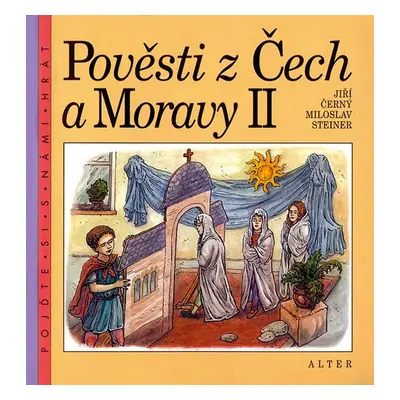 Pověsti z Čech a Moravy II - Jiří Černý