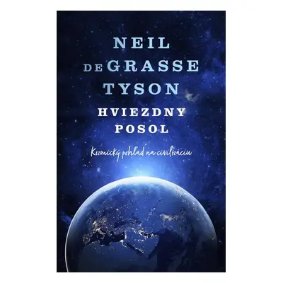 Hviezdny posol - Neil deGrasse Tyson