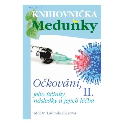 Očkování II.díl - Ludmila Eleková