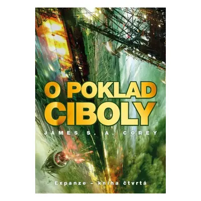 O poklad Ciboly - James S. A. Corey