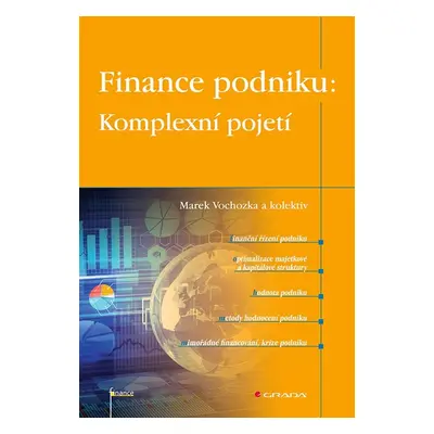 Finance podniku: Komplexní pojetí - kolektiv a