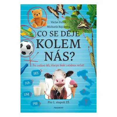 Co se děje kolem nás? - Václav Fořtík