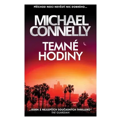 Temné hodiny - Michael Connelly