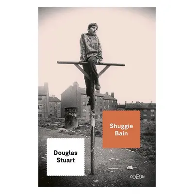 Shuggie Bain - Douglas Stuart