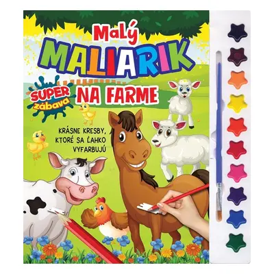 Malý maliarik - Na farme - Autor Neuveden