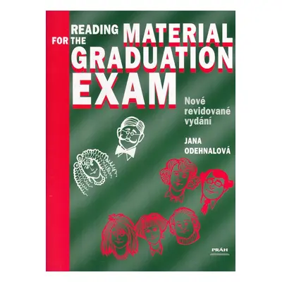 Reading Material for the Graduation Exam - Jana Odehnalová