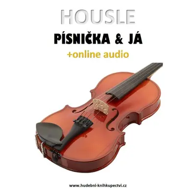 Housle, písnička & já (+online audio) - Zdeněk Šotola