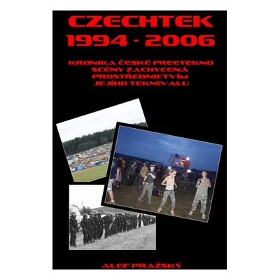 Czechtek 1994-2006 - Alef Pražský