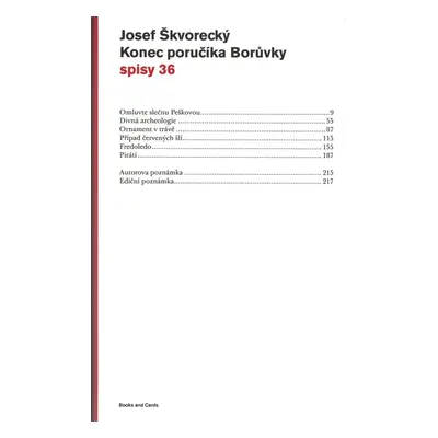 Konec poručíka Borůvky (spisy - svazek 36) - Josef Škvorecký