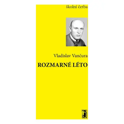 Rozmarné léto - Vladislav Vančura