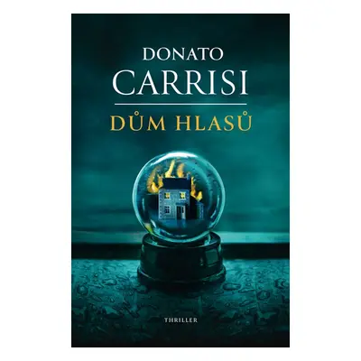 Dům hlasů - Donato Carrisi