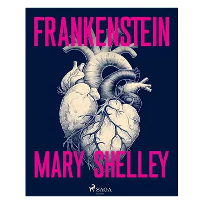 Frankenstein - Mary Shelley