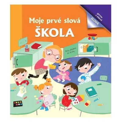 Moje prvé slová Škola - Susana Hoslet Barrios