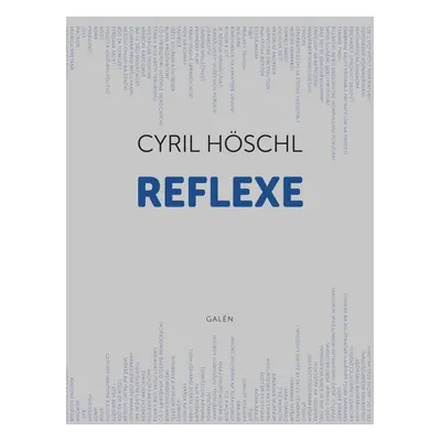 Reflexe - Cyril Höschl