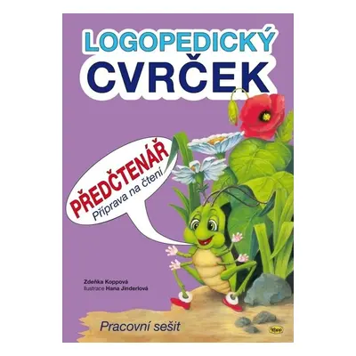 Logopedický Cvrček Předčtenář - Zdeňka Koppová