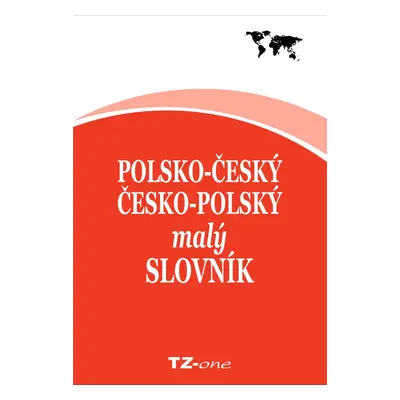 Polsko-český / česko-polský malý slovník - kolektiv autorů TZ-one