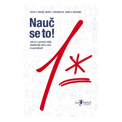 Nauč se to! - Henry L. Roediger