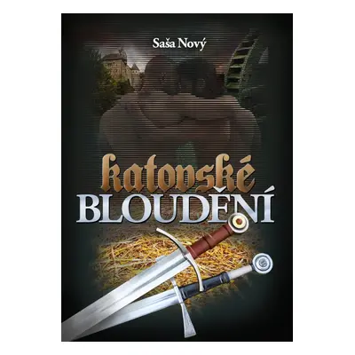 Katovské bloudění - Saša Nový