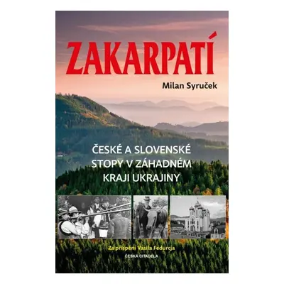 Zakarpatí - Milan Syruček