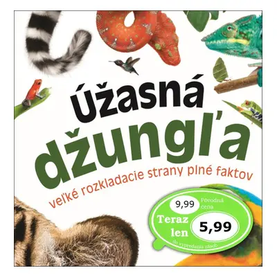 Úžasná džungľa - Autor Neuveden