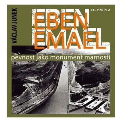 Eben Emael - Václav Junek