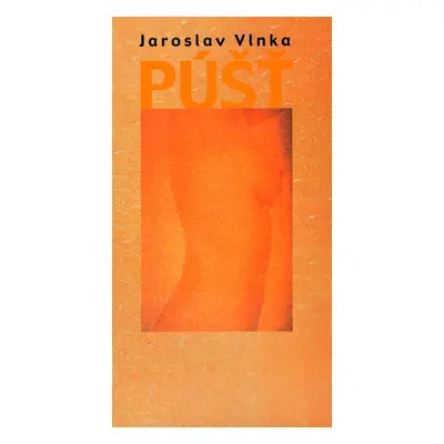 Púšť - Jaro Vlnka