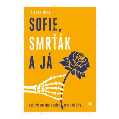 Sofie, Smrťák a já - Thees Uhlmann