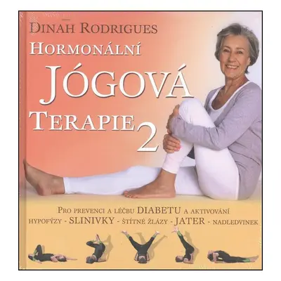 Hormonální jógová terapie 2 - Dinah Rodrigues