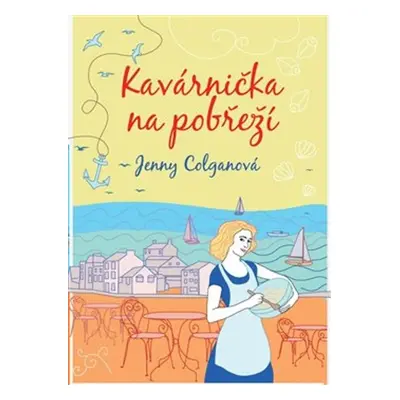 Kavárnička na pobřeží - Jenny Colgan